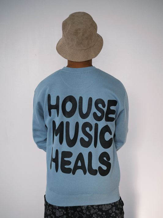 World Famous House Crew House Music Heals Crewneck